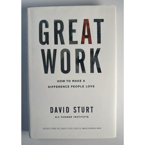 David Sturt Accents Great Work How To Make A Difference